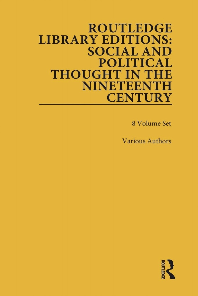 Routledge Library Editions: Social and Political T