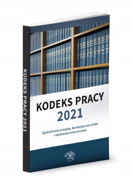 Kodeks pracy 2021