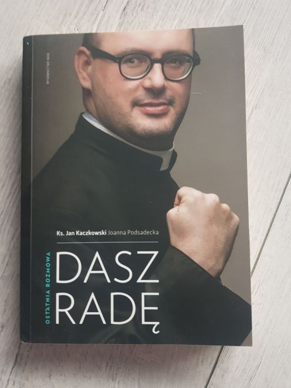 Książka Dasz radę - Jan Kaczkowski NOWA