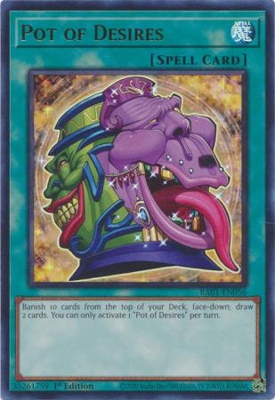 Yu-Gi-Oh! TCG: Pot of Desires (V.2) (RA01)