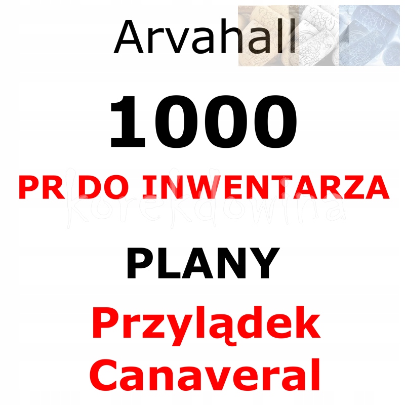 A 1000PR + PLANY PRZYLĄDEK CANAVERAL PC Arvahall FOE FORGE OF EMPIRES