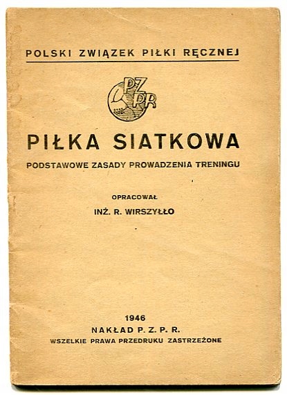 SIATKÓWKA / PIŁKA SIATKOWA :: Zasady : 1946 rok