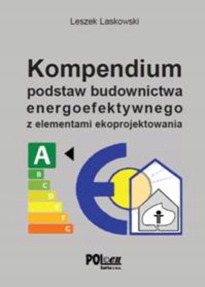 Kompendium podstaw budownictwa energoefektywnego z