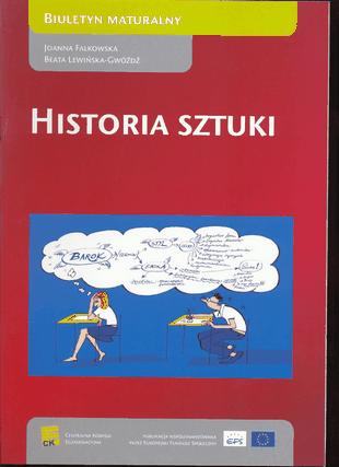 HISTORIA SZTUKI * BIULETYN MATURALNY