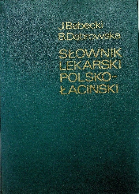 Słownik lekarski polsko łaciński