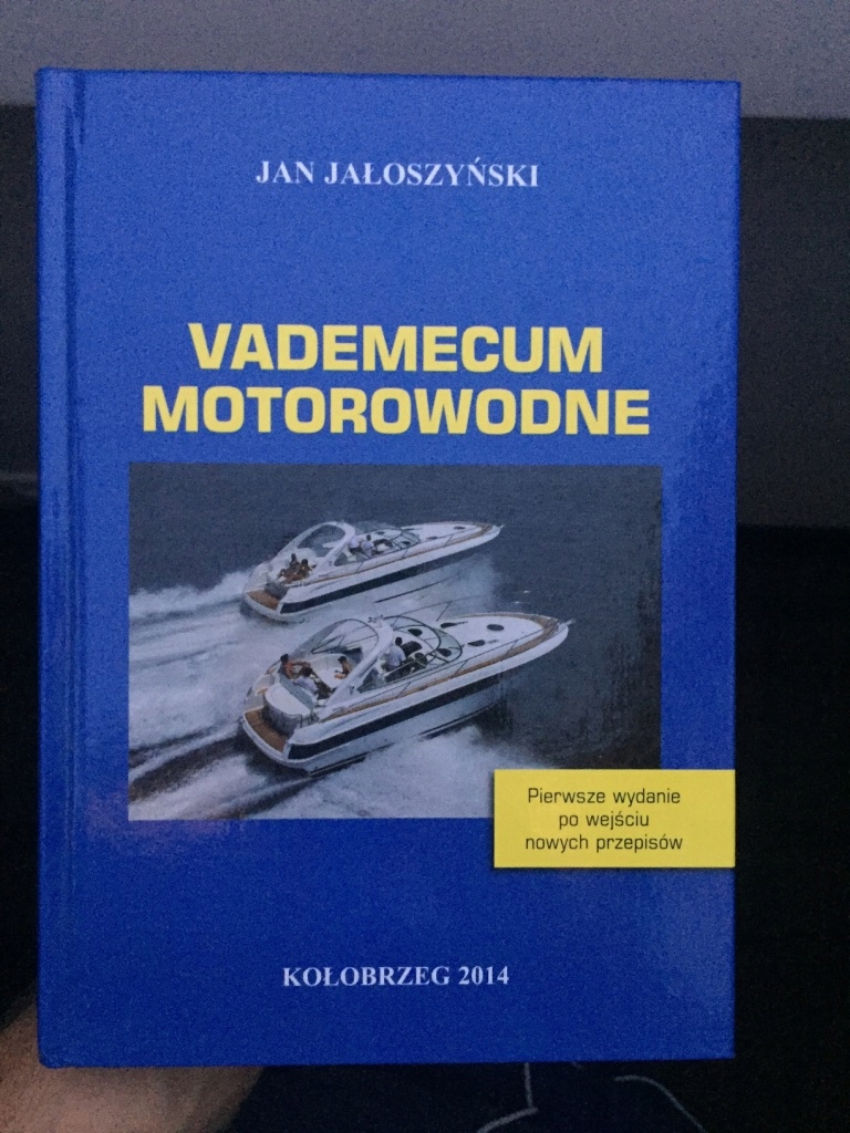 Jan Jałoszyński - Vademecum motorowodne