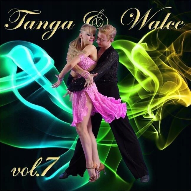 TANGA I WALCE VOL. 7 CD, PRACA ZBIOROWA