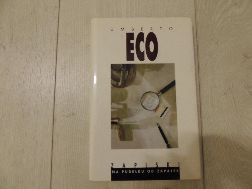 Zapiski na pudełku od zapałek Umberto Eco
