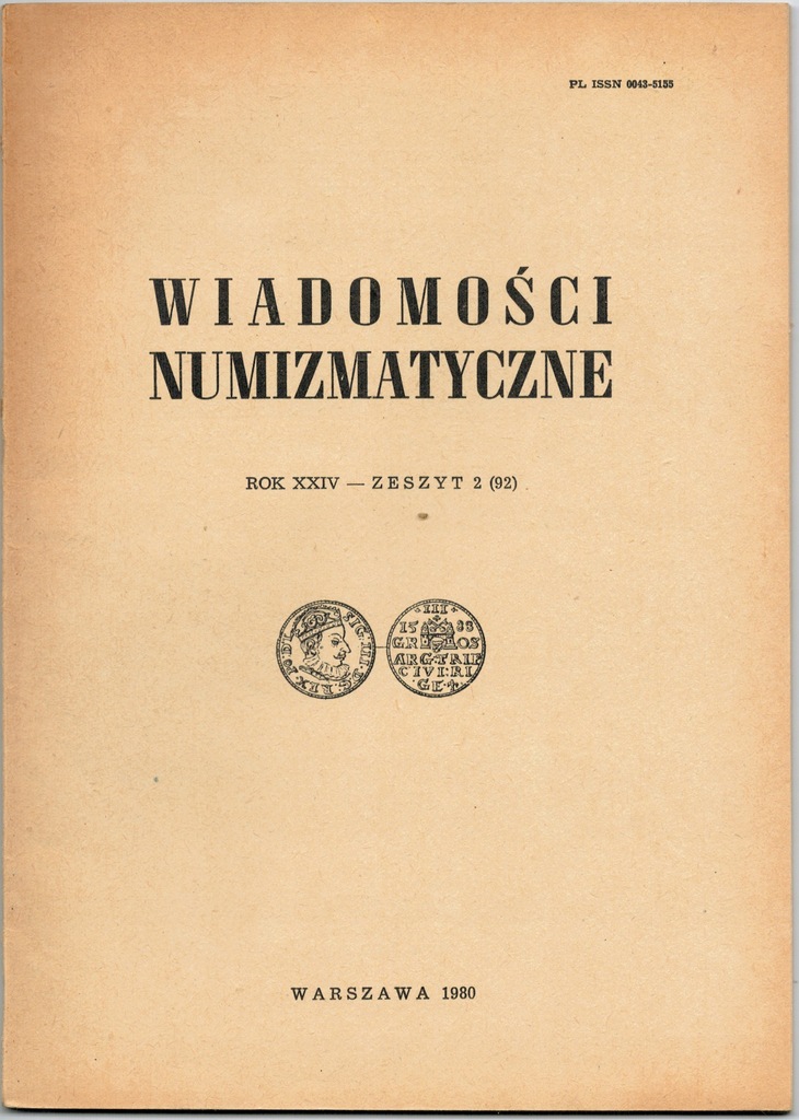 Wiadomości numizmatyczne Rok XXIV Zeszyt 2 (92)