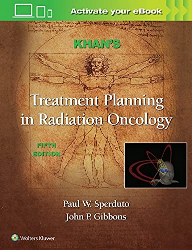 Khan, Faiz M. Khan's Treatment Planning in Radiati