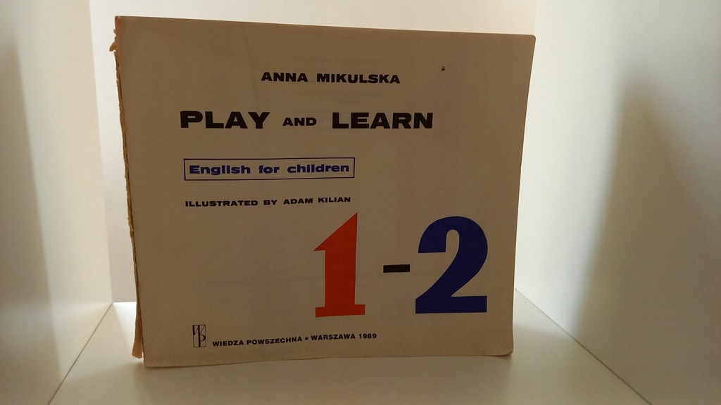 Play and learn. Book 1-2 Anna Mikulska