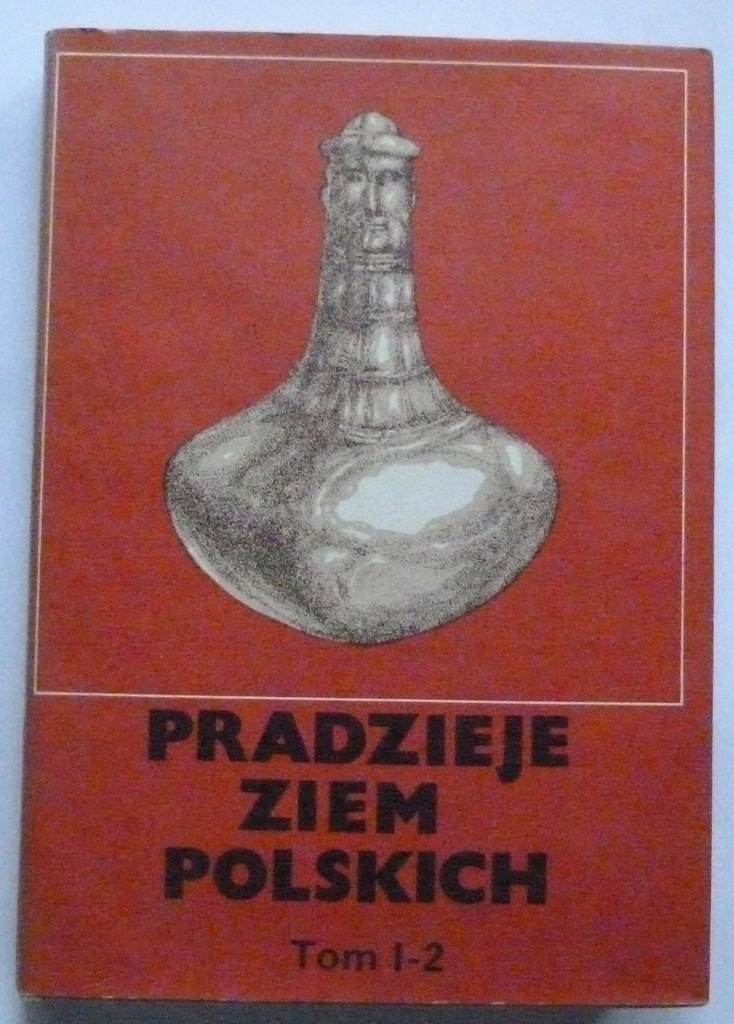 Pradzieje Ziem Polskich Tom 1 2 Jerzy Kmiecinski 9417102448 Oficjalne Archiwum Allegro