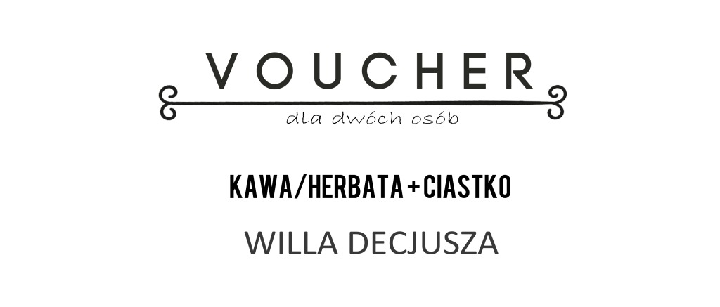 Voucher do Restauracji Willa Decjusza w Krakowie