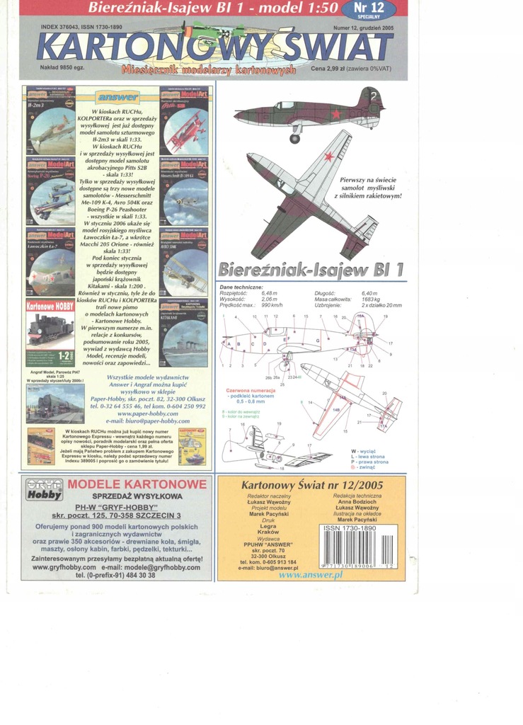 KŚ 12 12 /2005 Bierezniak-Isajew BI 1