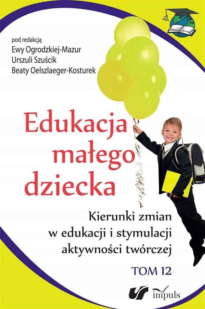 EDUKACJA MAŁEGO DZIECKA T.12