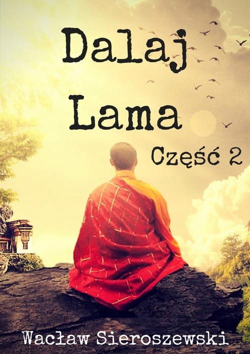 Dalaj-Lama. Część 2 - e-book
