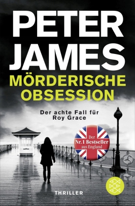 Mörderische Obsession: Thriller - James, Peter