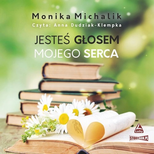 JESTEŚ GŁOSEM MOJEGO SERCA