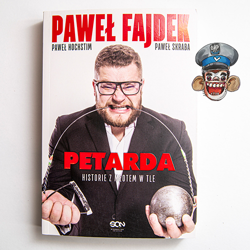 Paweł Fajdek - książka "Petarda" z autografem!
