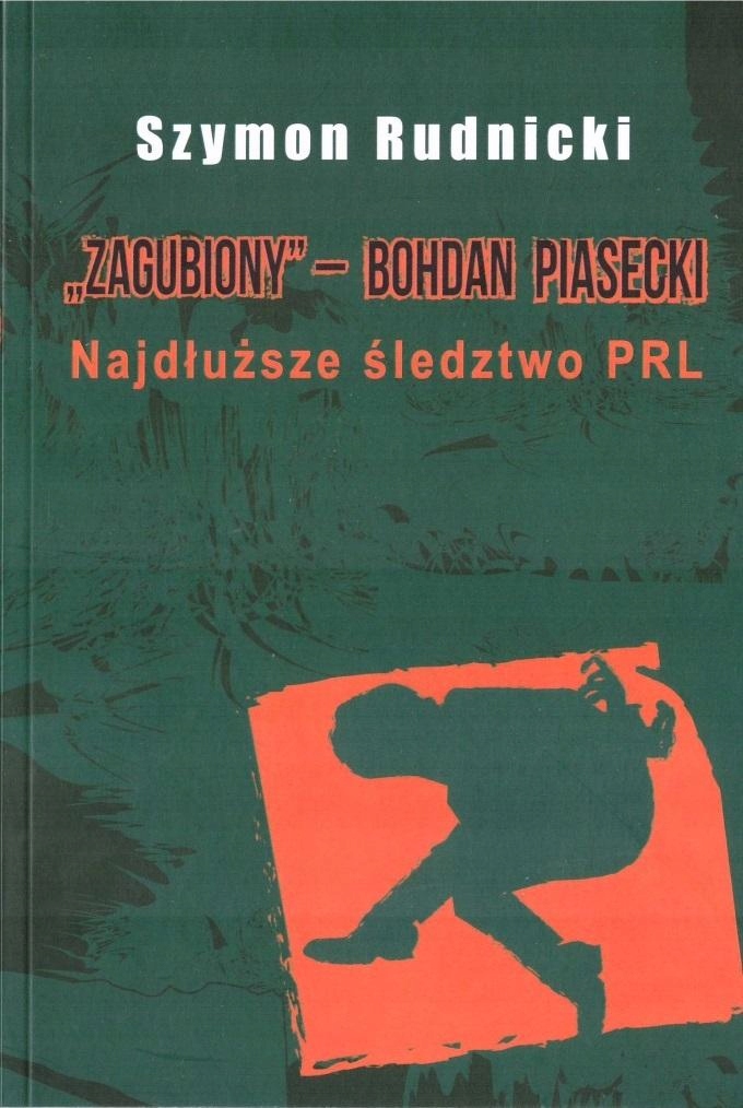 ZAGUBIONY - BOHDAN PIASECKI W.2 - SZYMON RUDNICKI