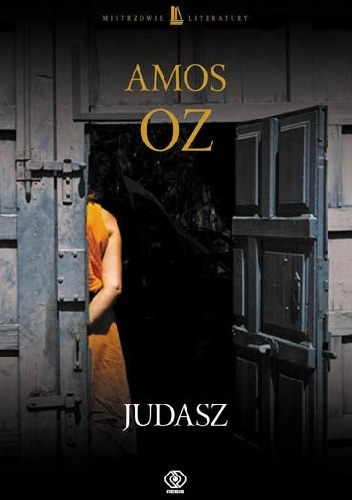 Judasz Amos Oz Mistrzowie Literatury Rebis