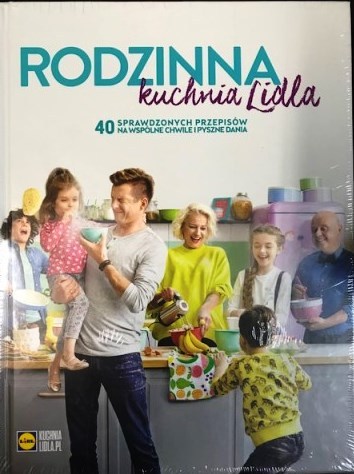 Książka kucharska "Rodzinna Kuchnia Lidla" (2017)