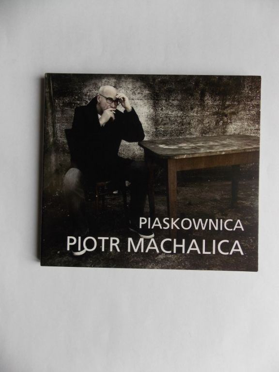 PIOTR MACHALICA - PIASKOWNICA z autografem