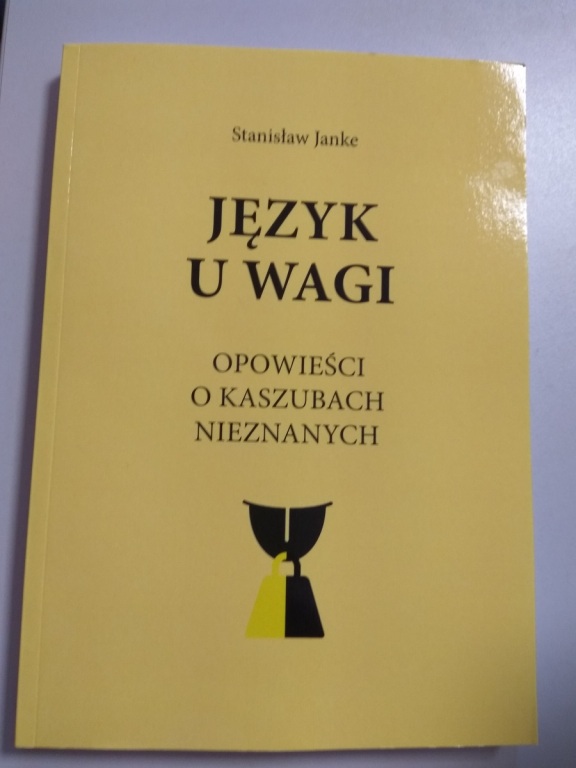 “Język u wagi” Stanisław Janke + Autograf