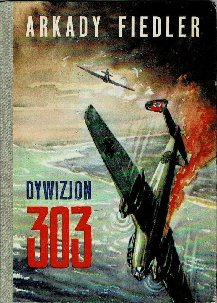 Arkady Fiedler Dywizjon 303 1970 Tw 7839566928 Oficjalne Archiwum Allegro