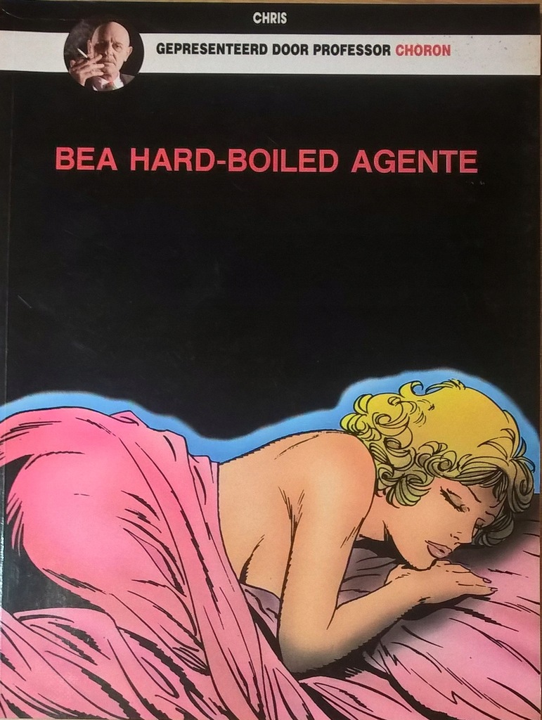 Bea Hard Boiled Agente - Chris j. niderlandzki