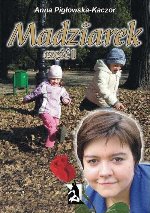Ebook | Madziarek część I - Anna Pigłowska-Kaczor