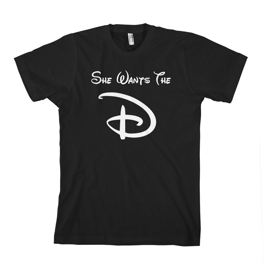 she wants the d disney shirt