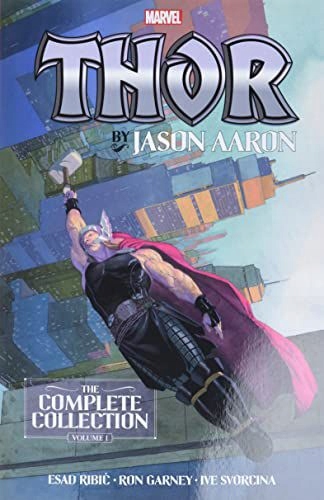 THOR BY JASON AARON: THE COMPLETE COLLECTION VOL. 1 - Jason Aaron [KSIĄŻKA]