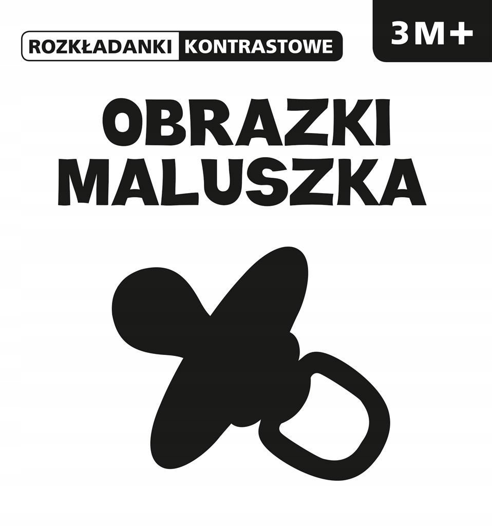 ROZKŁADANKI KONTRASTOWE Obrazki maluszka 3M+-