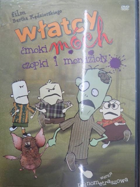 Włatcy móch ćmoki, czopki i mondzioły