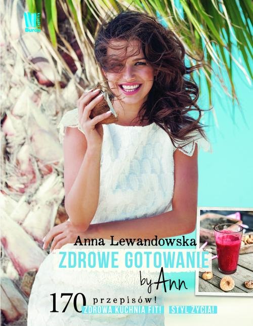 Książka Zdrowe gotowanie by Ann Anna Lewandowska