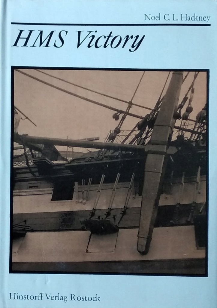 Noel Hackney HMS Victory