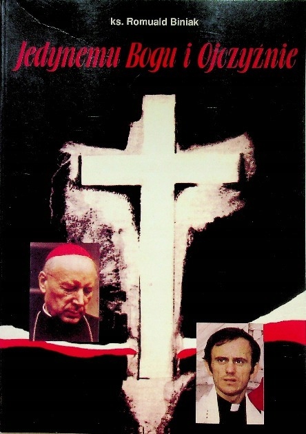 Jedynemu Bogu i Ojczyźnie plus autograf Biniaka