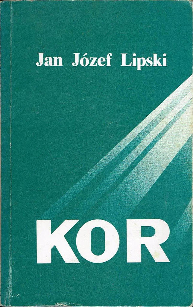 Komitet Obrony Robotników KOR Jan Józef Lipski 12637005972