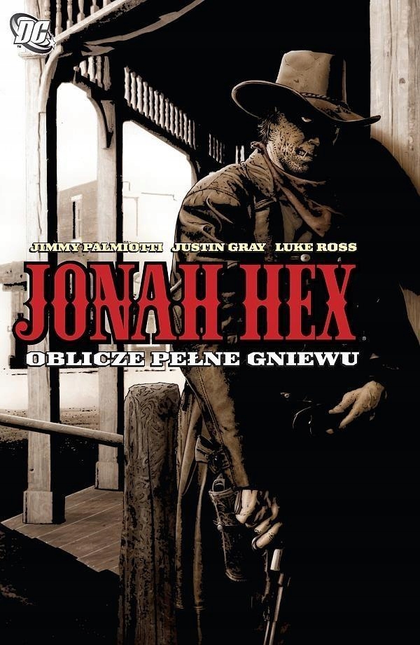 JONAH HEX. T.1 OBLICZE PEŁNE GNIEWU