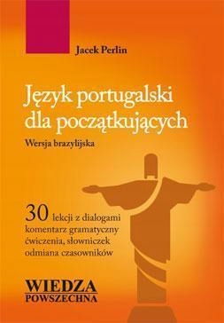 JĘZYK PORTUGALSKI DLA POCZĄTKUJĄCYCH, JACEK PERLIN