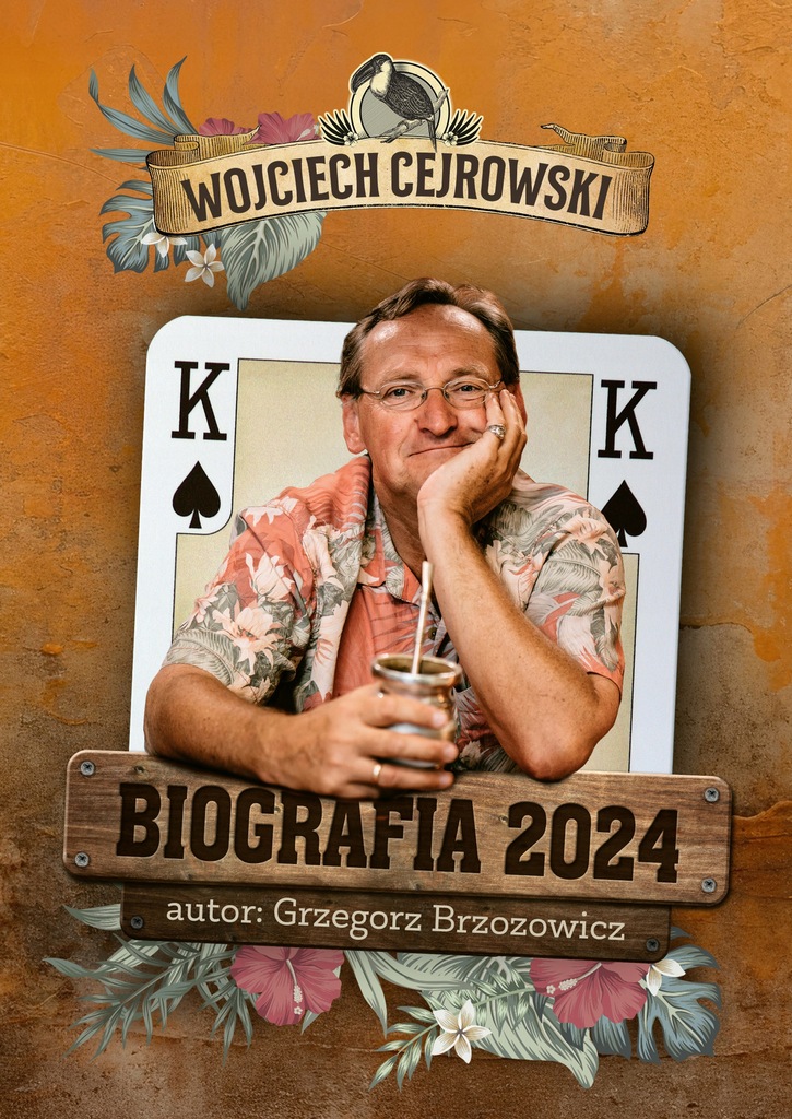 (epub, mobi) Wojciech Cejrowski Biografia 2024 - Grzegorz Brzozowicz