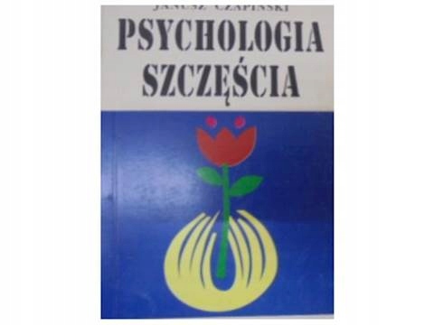 Psychologia szczęście - J. Czapiński 1994 24h wys