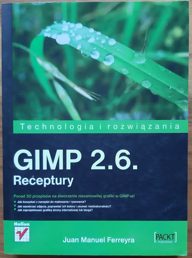 GIMP 2.6. Receptury Juan Manuel Ferreyra