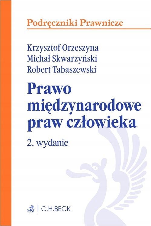 PRAWO MIĘDZYNARODOWE PRAW CZŁOWIEKA (WYD. 2022)