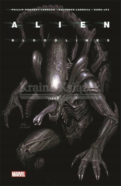 Alien Vol. 1: Bloodlines Philip Kennedy Johnson