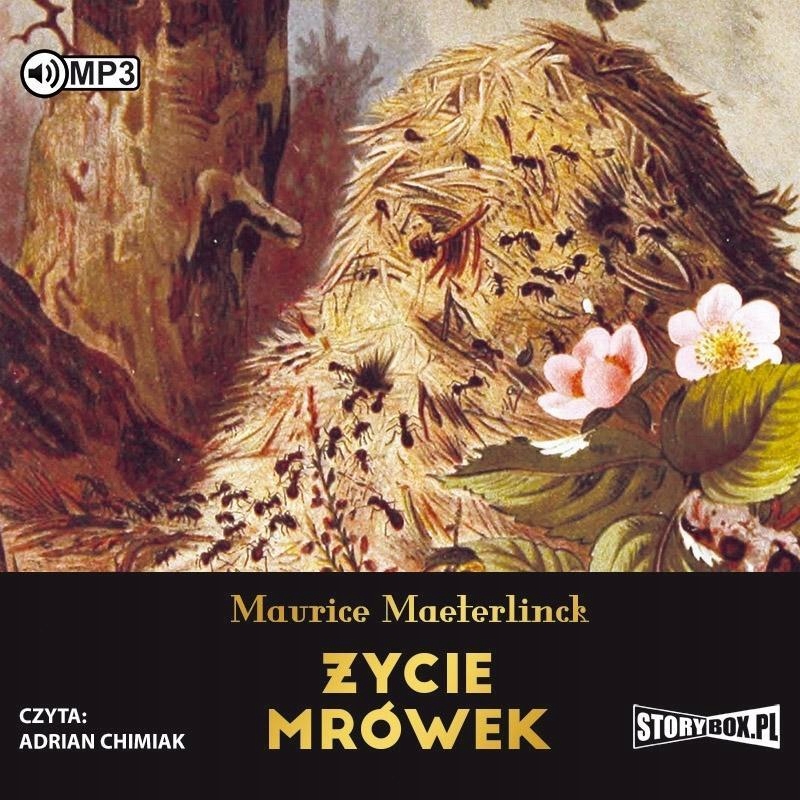 ŻYCIE MRÓWEK AUDIOBOOK, MAURICE MAETERLINCK