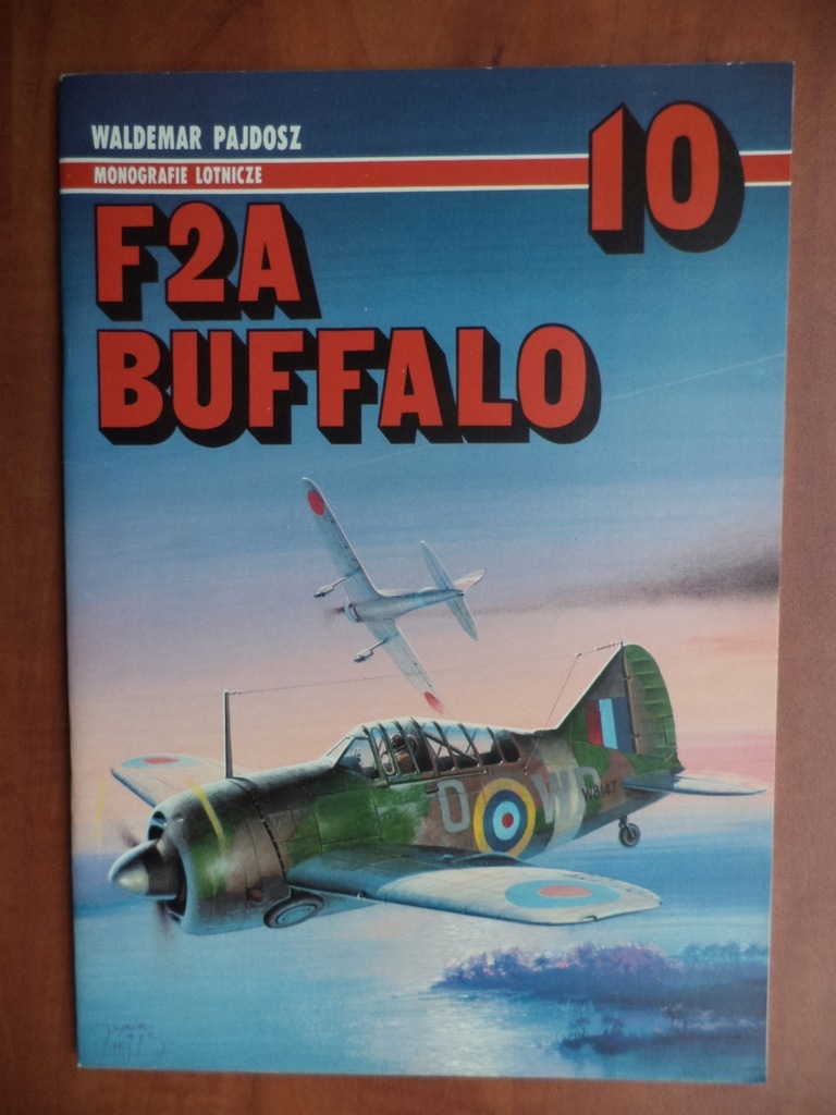 F2A Buffalo Monografie Lotnicze 10