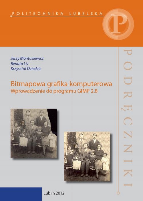 BITMAPOWA GRAFIKA KOMPUTEROWA. WPROWADZEN.. EBOOK