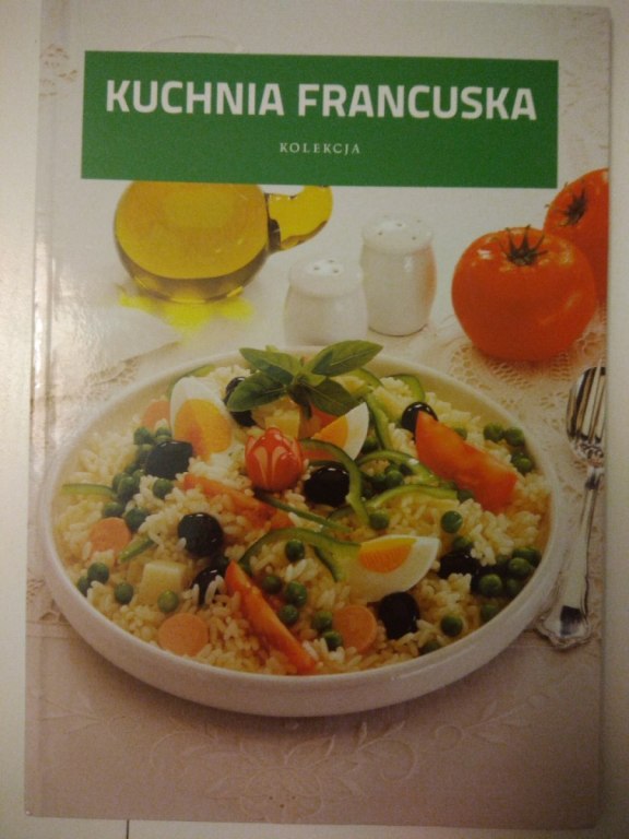 Kuchnia Francuska - książka kucharska